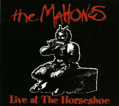 The Mahones - Live at the Horseshoe - [CD]