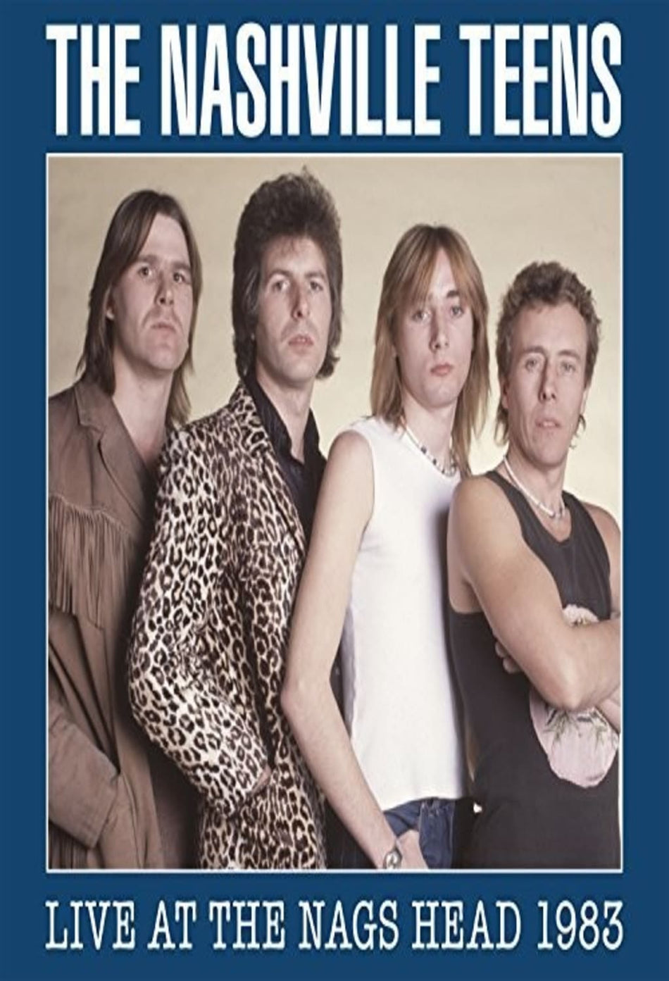 The Nashville Teens - Live at the Nags Head 1983 - (With DVD) - [DVD + CD]
