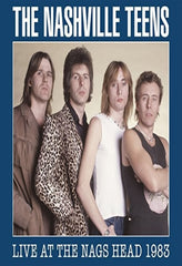 The Nashville Teens - Live at the Nags Head 1983 - (With DVD) - [DVD + CD]