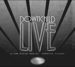 Downchild - Live at the Palais Royale - [CD]