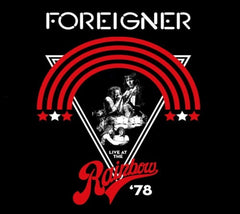 Foreigner - Live At The Rainbow '78 - [CD]