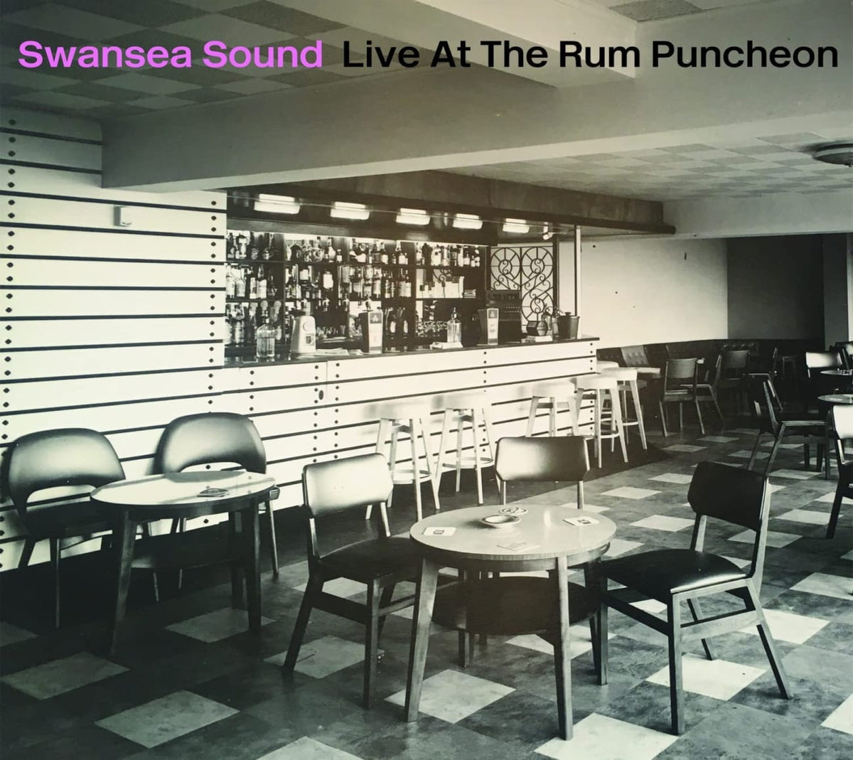 Swansea Sound - Live At The Rum Puncheon - [CD]