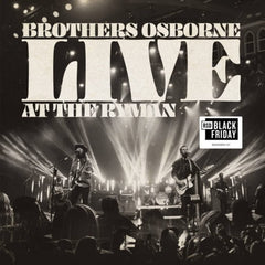 Brothers Osborne - Live At The Ryman - (Limited Edition) - [Vinyl]
