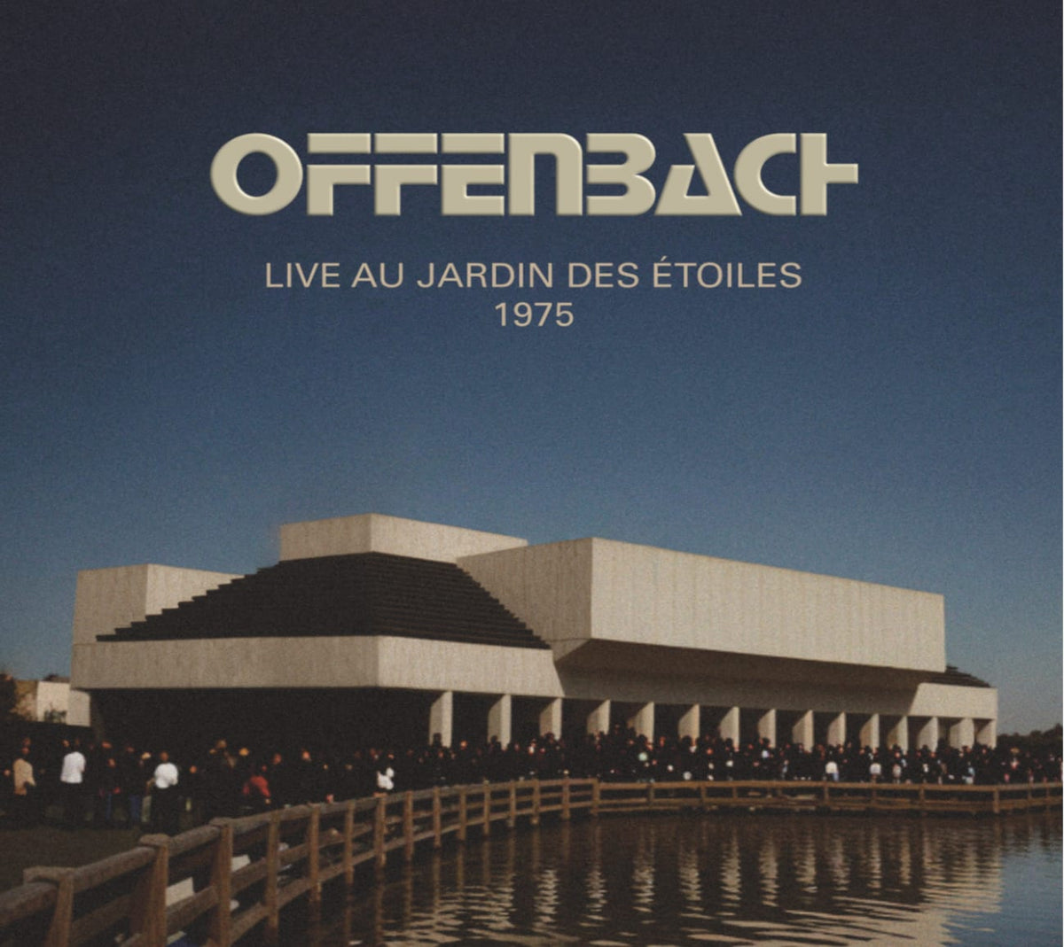 OFFENBACH - LIVE AU JARDIN DES ETOILES - [CD]