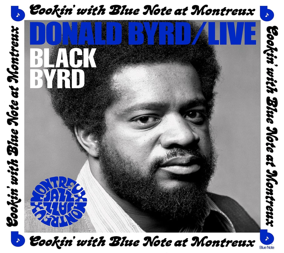 Donald Byrd - Live: Cookin' With Blue Note At Montreux July 5, 1973 - [CD]