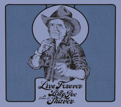Various Artists - Live Forever: A Tribute To Billy Joe Shaver (Various Artists) - (Digipack Packaging) - [CD]