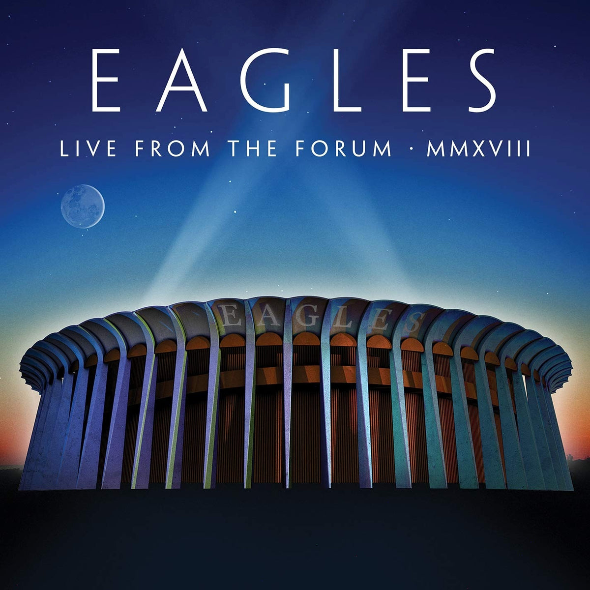 The Eagles - Live From The Forum MMXVIII - (With Blu-ray) - [CD]