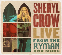 Sheryl Crow - Live From The Ryman And More - [CD]