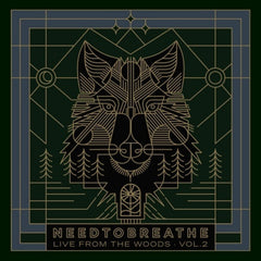 Needtobreathe - Live From The Woods Vol. 2 - [Vinyl]