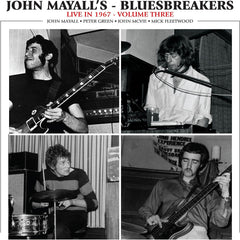 John Mayall & the Bluesbreakers - Live In 1967 Vol. 3 - [Vinyl]