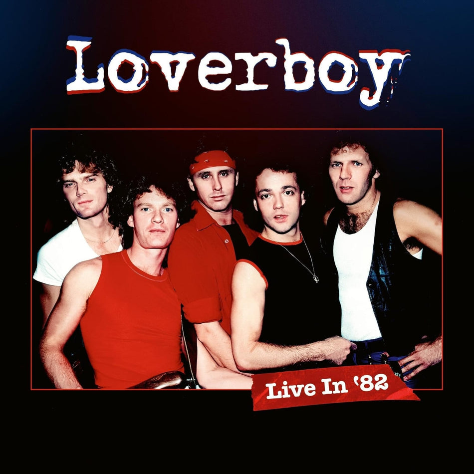 Loverboy - Live In '82 - (Limited Edition, 180 Gram Vinyl, With DVD) - [Vinyl]
