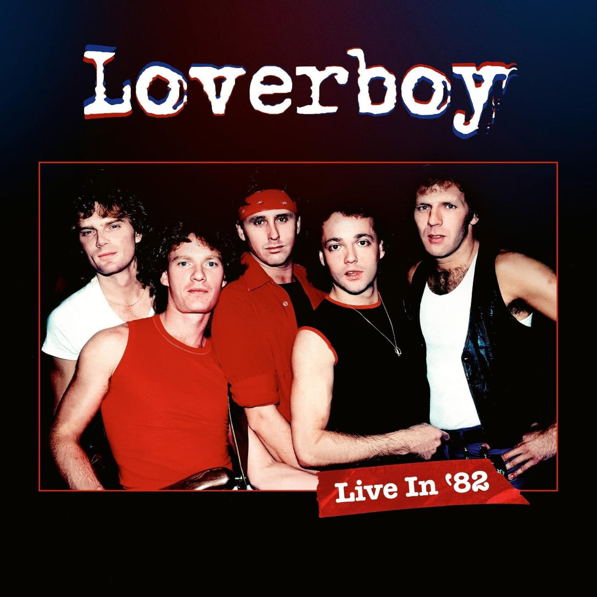 Loverboy - Live In '82 - (Limited Edition, 180 Gram Vinyl, With DVD) - [Vinyl]