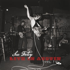 Sue Foley - Live in Austin - Vol. 1 - (Black) - [Vinyl]