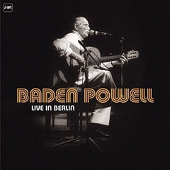 Baden Powell - Baden Powell: Live in Berlin - [Vinyl]