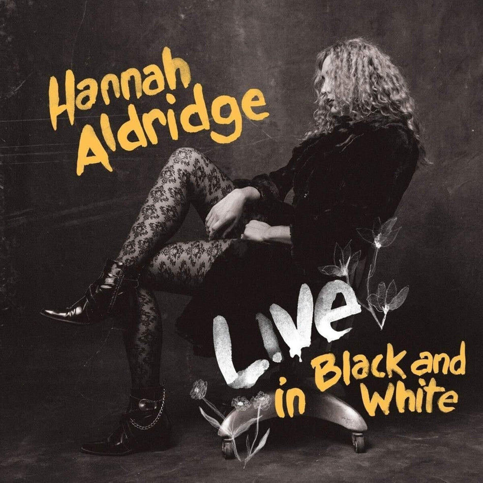Hannah Aldridge - Live In Black And White [Explicit Content] - (Parental Advisory Explicit Lyrics) - [Vinyl]