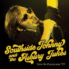 Southside Johnny and the Asbury Jukes - LIVE IN CLEVELAND '77 - [Vinyl]