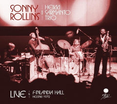 Sonny Rollins - Live In Helsinki 1972 - [CD]