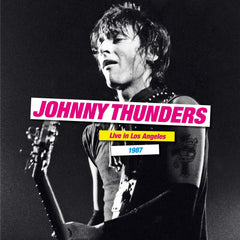 Johnny Thunders - Live In Los Angeles 1987 - [Vinyl]