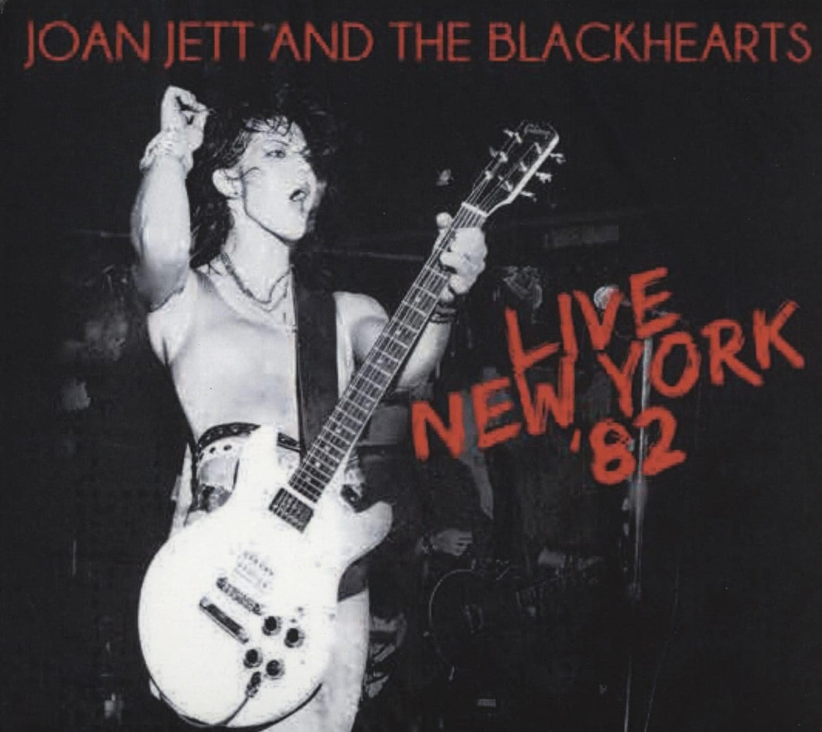 Joan Jett - LIVE IN NEW YORK '82 - [CD]