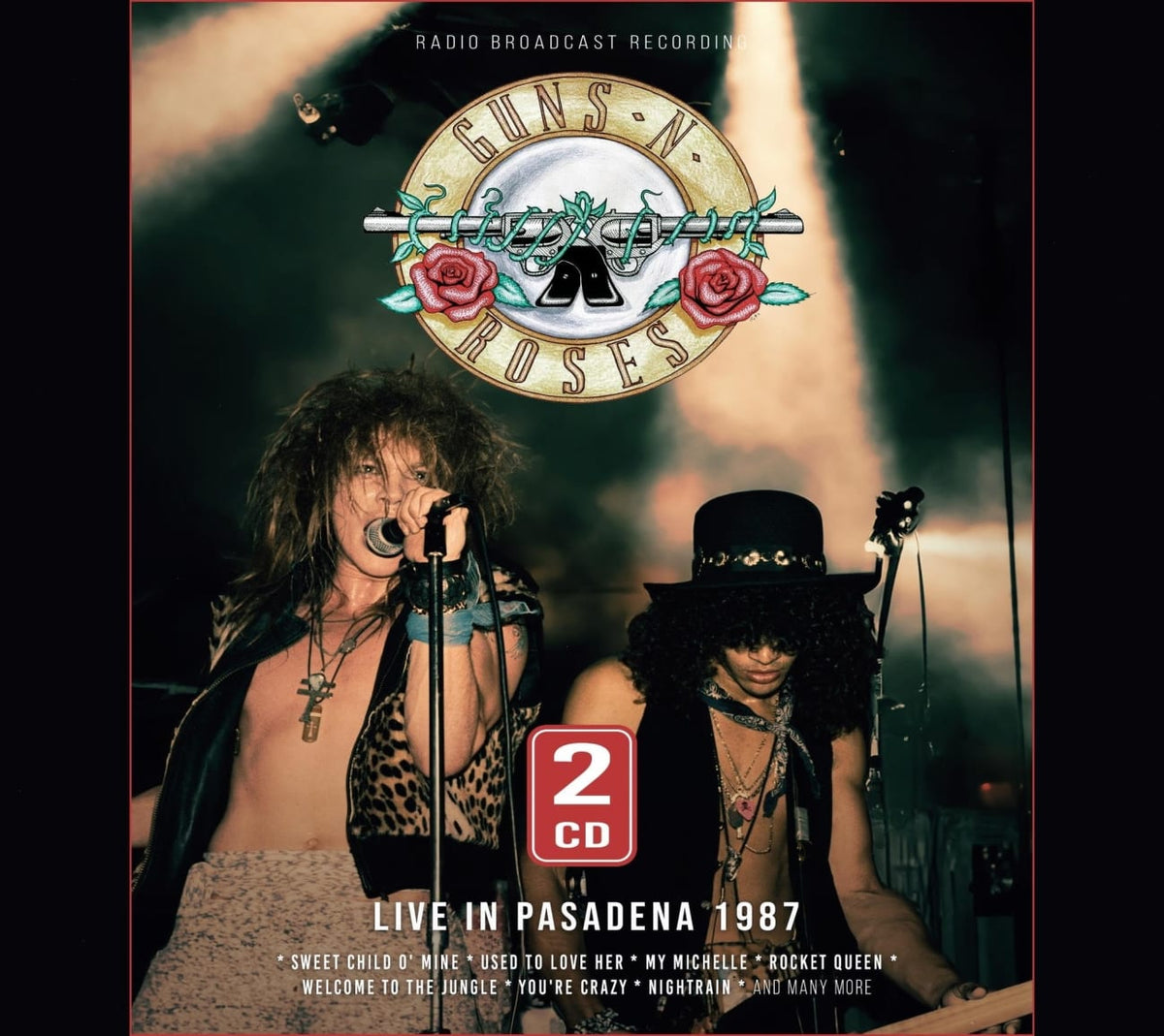 Guns N' Roses - Live in Pasadena 1987 - [CD]