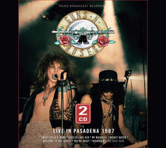 Guns N' Roses - Live in Pasadena 1987 - [CD]