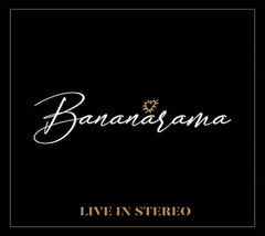 Bananarama - Live In Stereo - [CD]