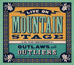Various Artists - Live On Mountain Stage: Outlaws & Outliers (Various Artists) - [CD]