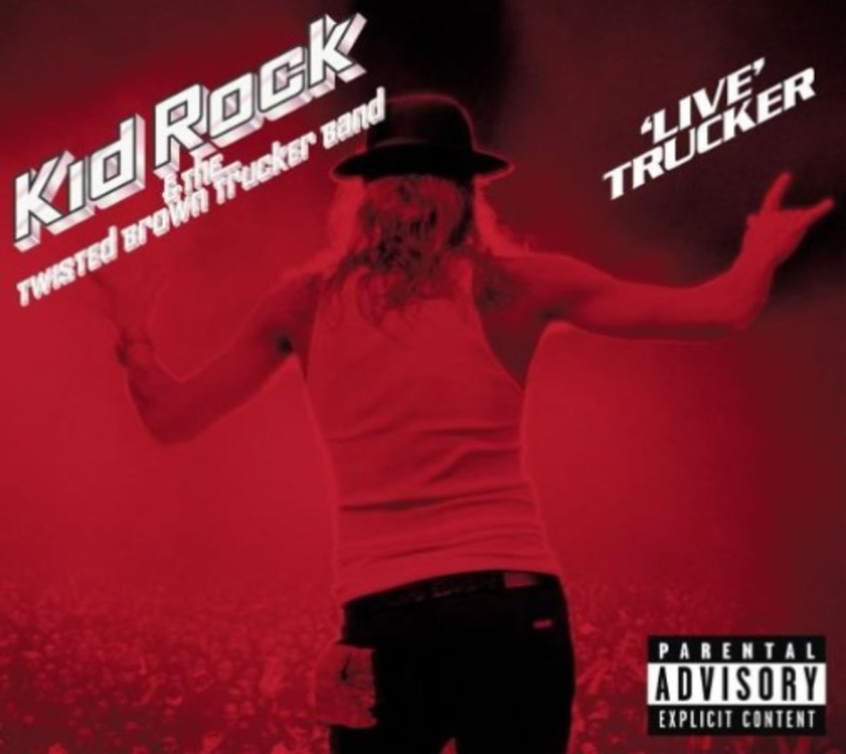 Kid Rock - Live Trucker [Explicit Content] - (Parental Advisory Explicit Lyrics) - [CD]