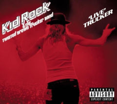 Kid Rock - Live Trucker [Explicit Content] - (Parental Advisory Explicit Lyrics) - [CD]