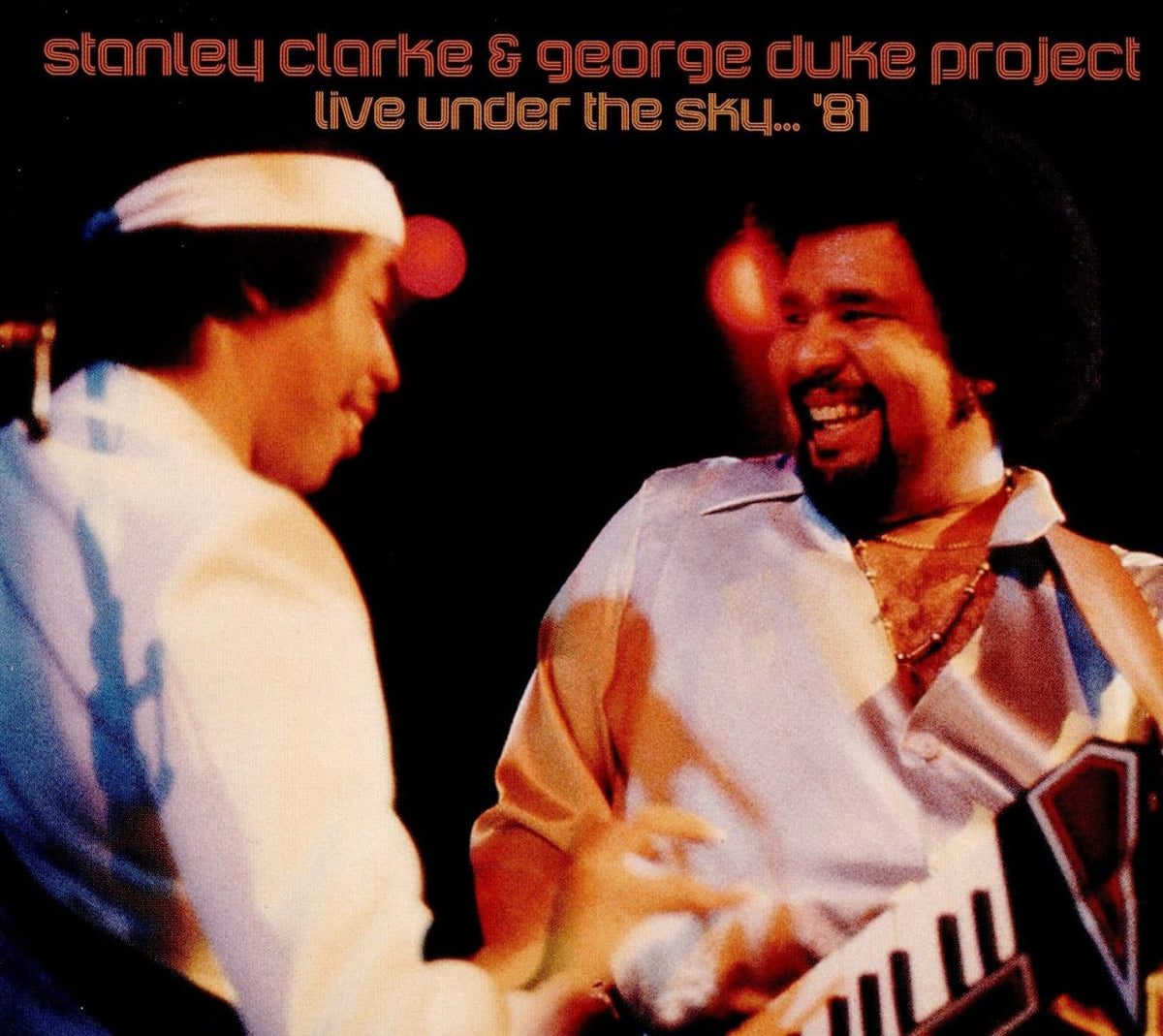 STANLEY CLARKE / GEORGE PROJECT DUKE - Live Under The Sky 81 - [CD]