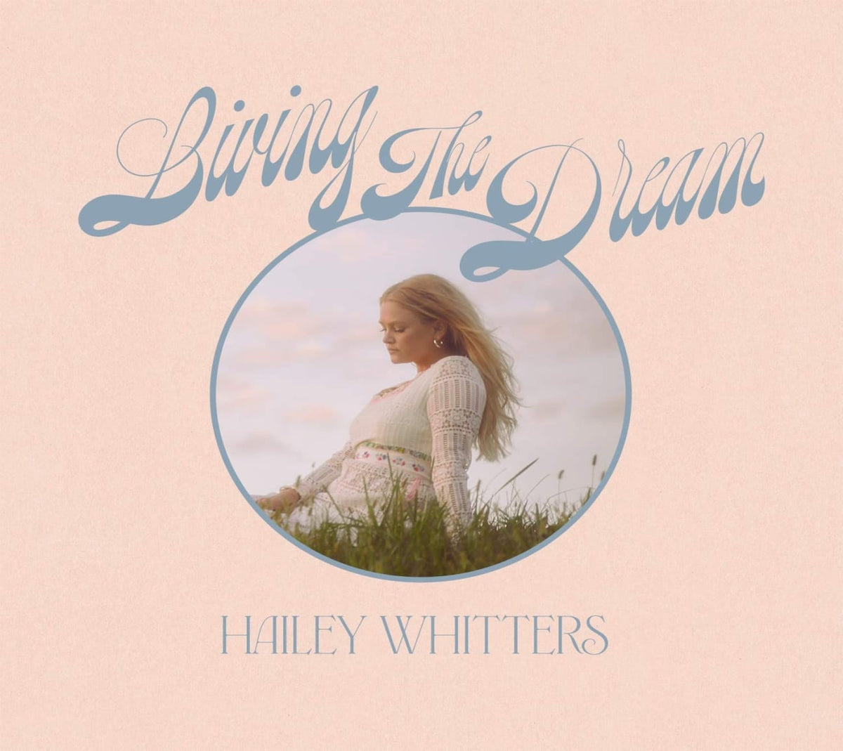Hailey Whitters - Living The Dream (Deluxe Edition) - (Deluxe Edition) - [CD]
