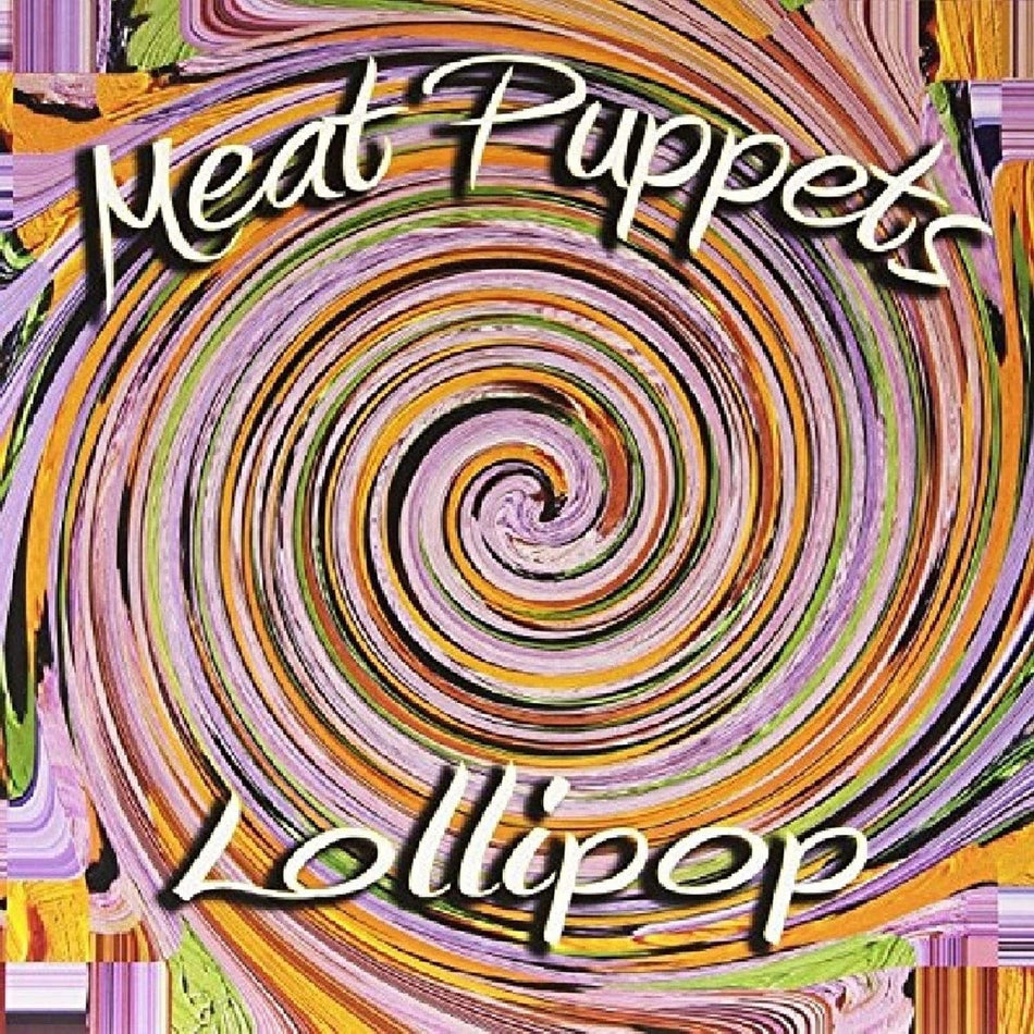 Meat Puppets - Lollipop - [Vinyl]