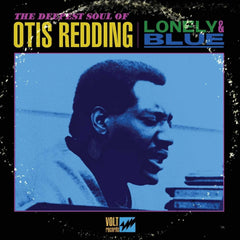 Otis Redding - Lonely and Blue: The Deepest Soul Of Otis Redding - [Vinyl]
