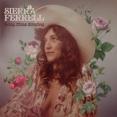 Sierra Ferrell - Long Time Coming - (Softpak) - [Vinyl]