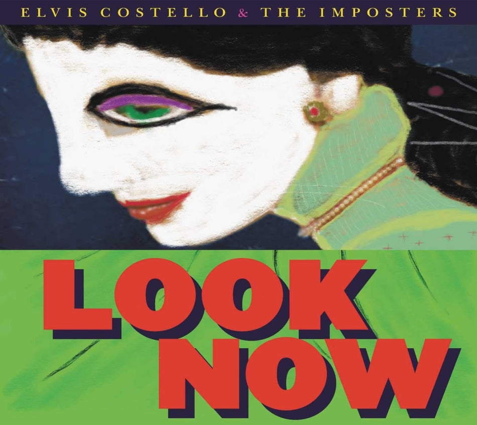 Elvis Costello & The Imposters - LOOK NOW - [Vinyl]