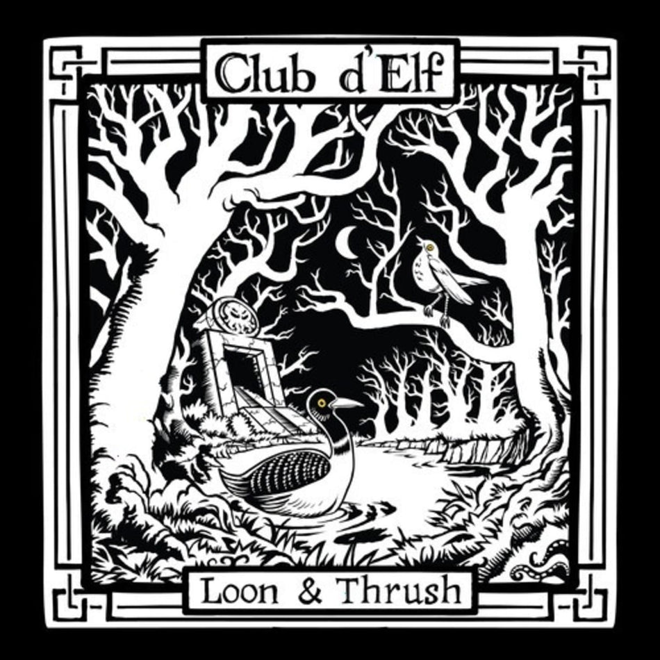 Club d'Elf - Loon & Thrush - [Vinyl]