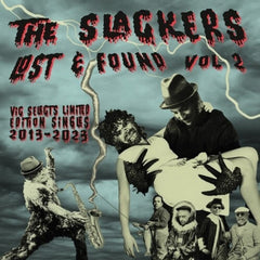The Slackers - Lost And Found 2 - [Vinyl]