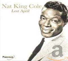 Nat King Cole - LOST APRIL - [CD]