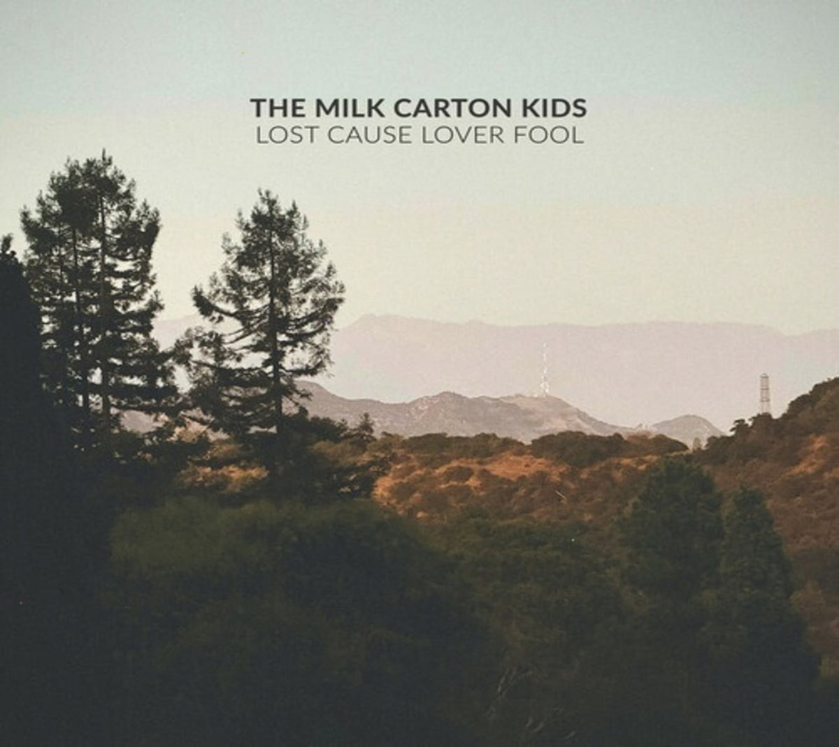 The Milk Carton Kids - Lost Cause Lover Fool - [CD]
