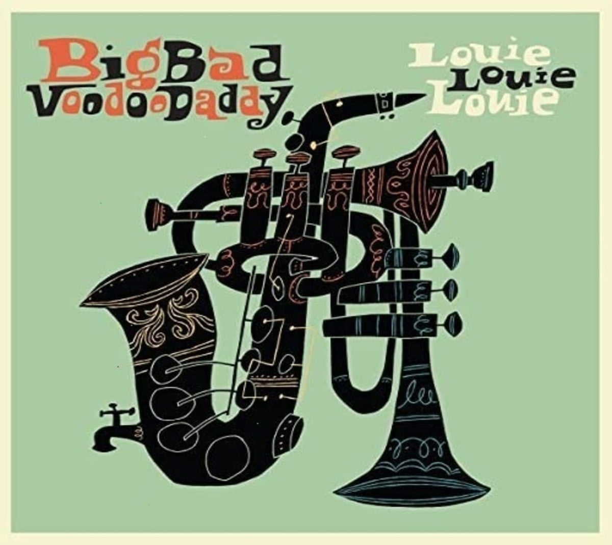 Big Bad Voodoo Daddy - Louie Louie Louie - [CD]