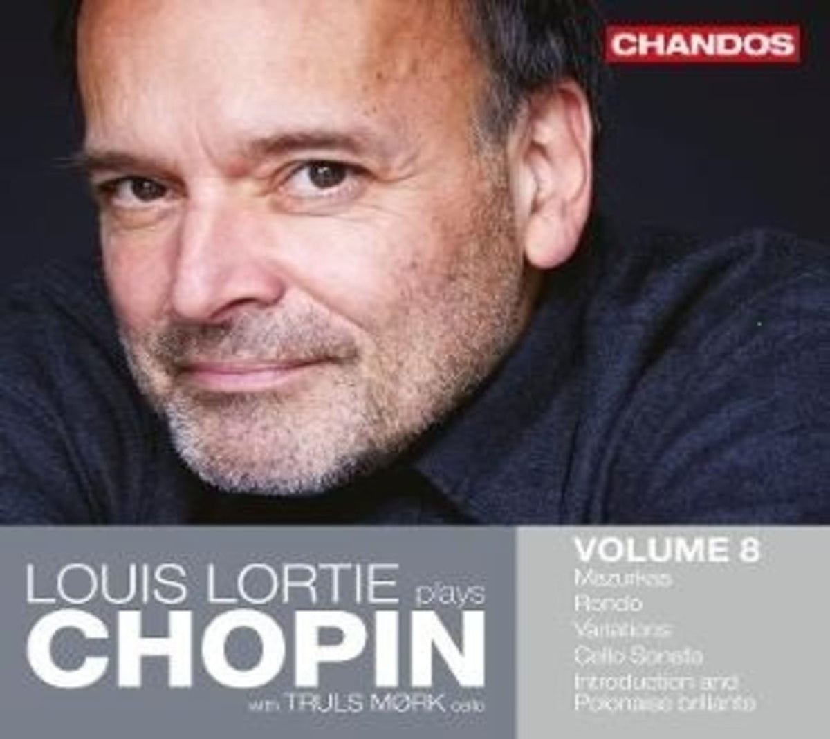 Louis Lortie; Truls Mork - Louis Lortie Plays Chopin, Vol. 8 - [CD]