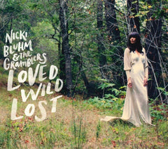 Nicki Bluhm And The Gramblers - LOVED WILD LOST - [CD]