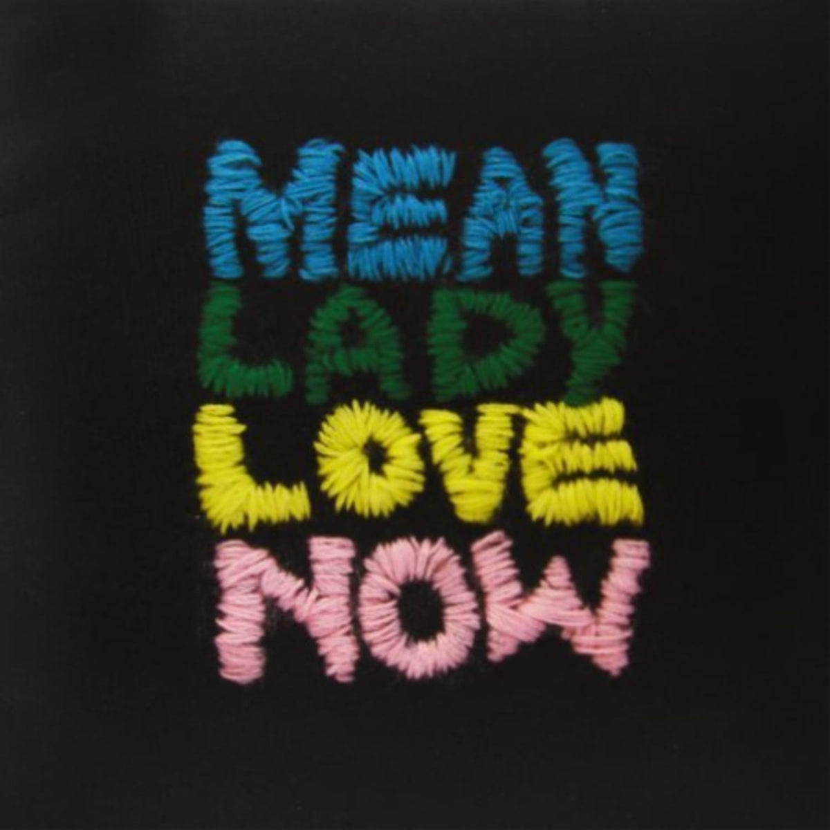 Mean Lady - Love Now - [Vinyl]