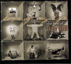 Dan Hill - Love of My Life: Best of - [CD]