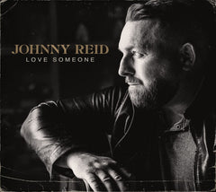 Johnny Reid - Love Someone - [CD]