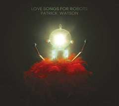 Patrick Watson - Love Songs for Robots - [CD]