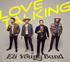 Eli Young Band - Love Talking - [CD]