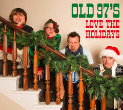 Old 97's - Love The Holidays - (Digipack Packaging) - [CD]