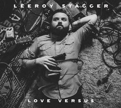 Leeroy Stagger - Love Versus - [CD]