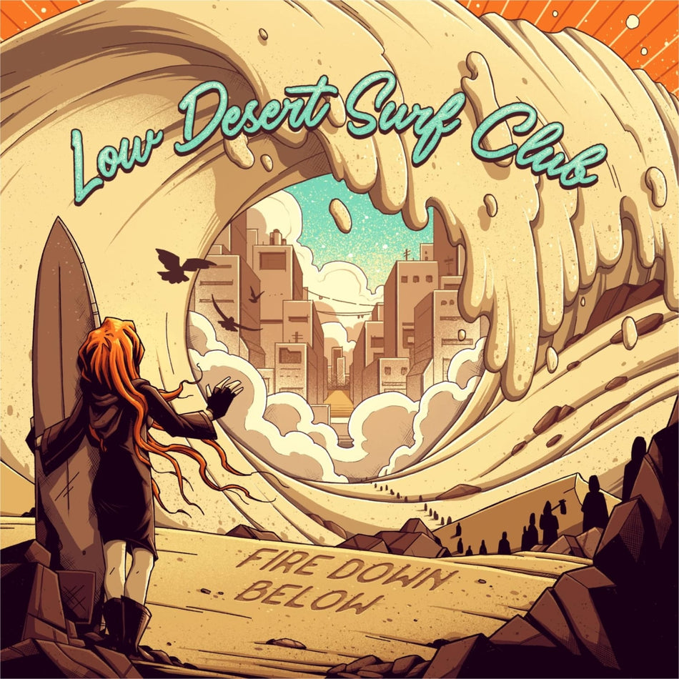 Fire Down Below - Low Desert Surf Club - (Gatefold LP Jacket) - [Vinyl]
